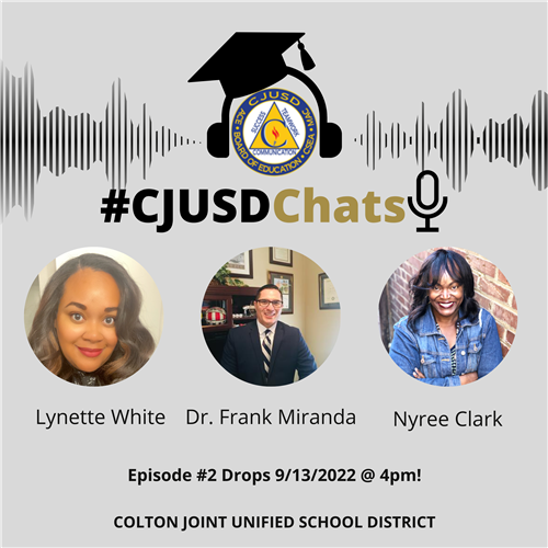 CJUSD Chats Episode #2